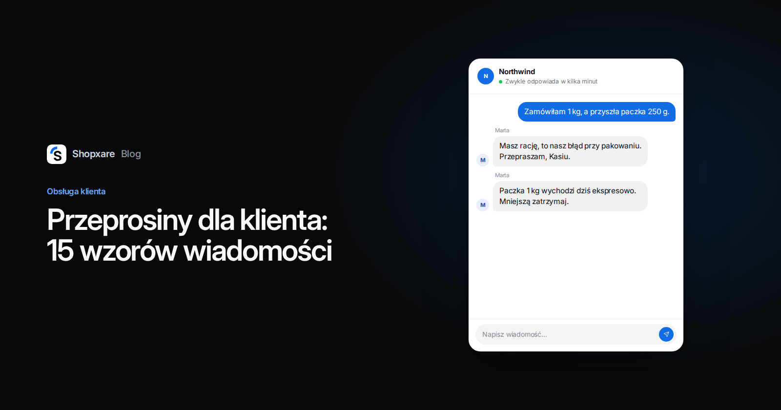 Okładka Shopxare: konsultantka przeprasza w Messengerze za złą paczkę kawy i proponuje ekspresową wysyłkę.