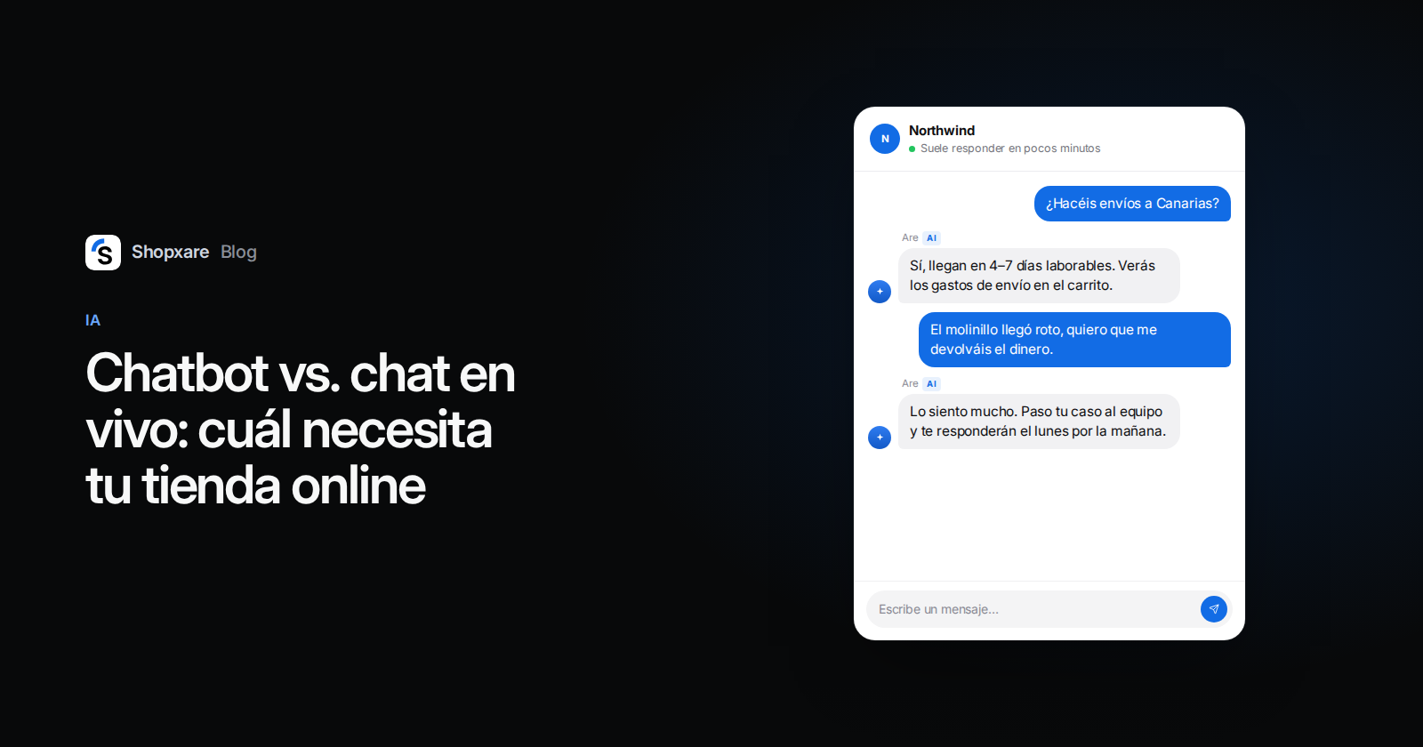 A la derecha, el Messenger de Shopxare: un agente de IA responde sobre envíos y pasa una petición de reembolso al equipo. A la izquierda, el título: Chatbot vs. chat en vivo.