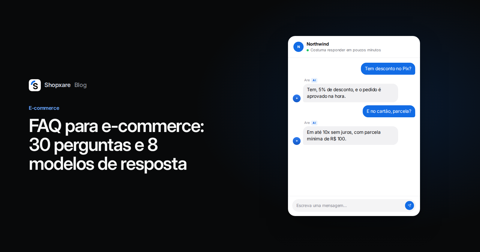 Capa do Shopxare: título "FAQ para e-commerce" ao lado de um chat do site em que o Are AI responde sobre Pix e parcelamento