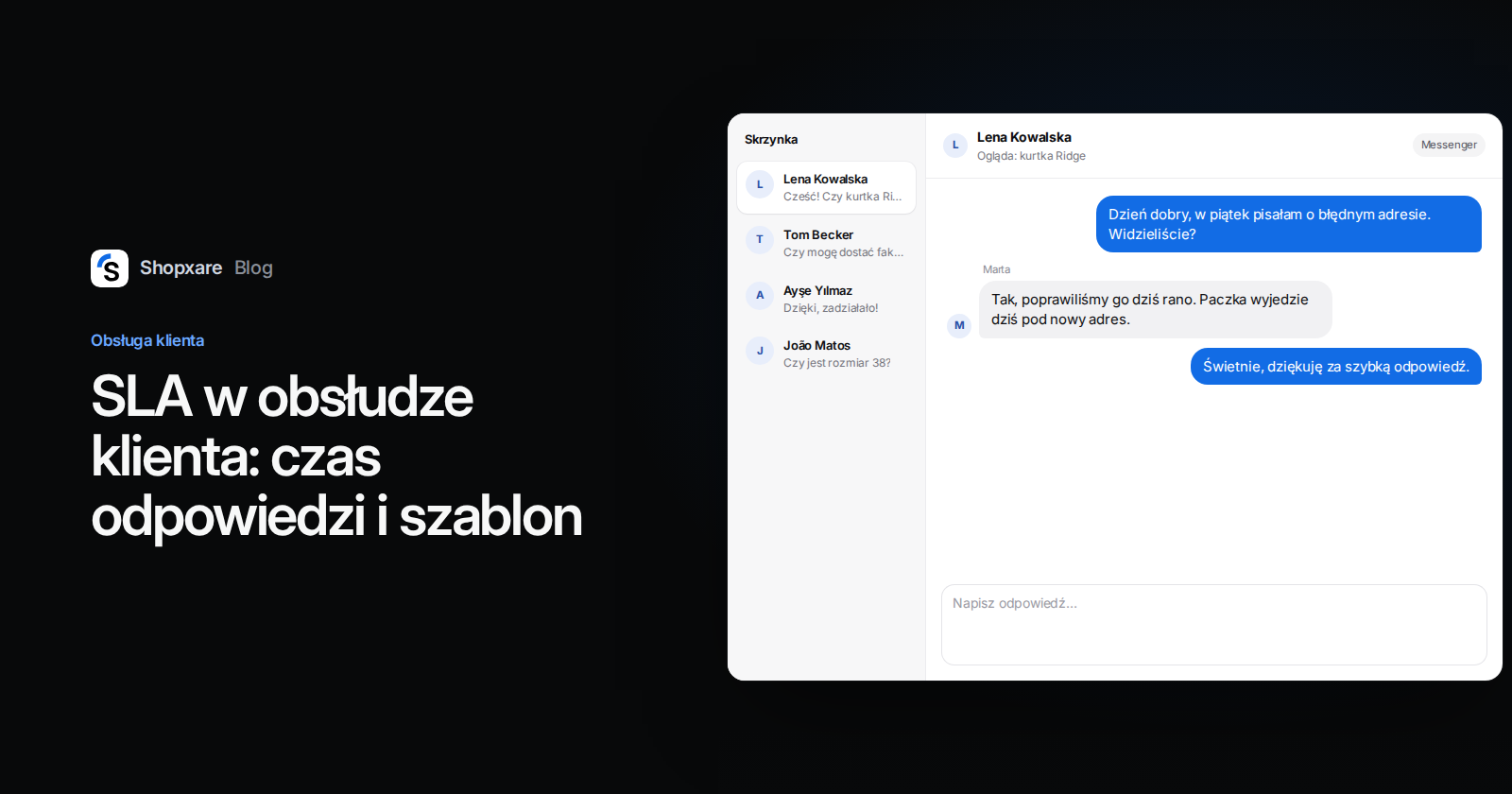 Okładka Shopxare: „SLA w obsłudze klienta: czas odpowiedzi i szablon" obok skrzynki zespołu, w której konsultant potwierdza poprawiony adres dostawy