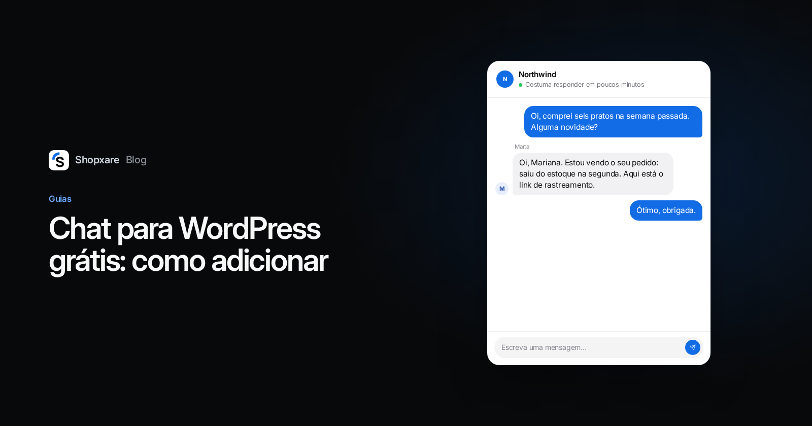 Capa: Chat para WordPress grátis, com uma janela de chat em que uma cliente pergunta pelo pedido e uma atendente responde