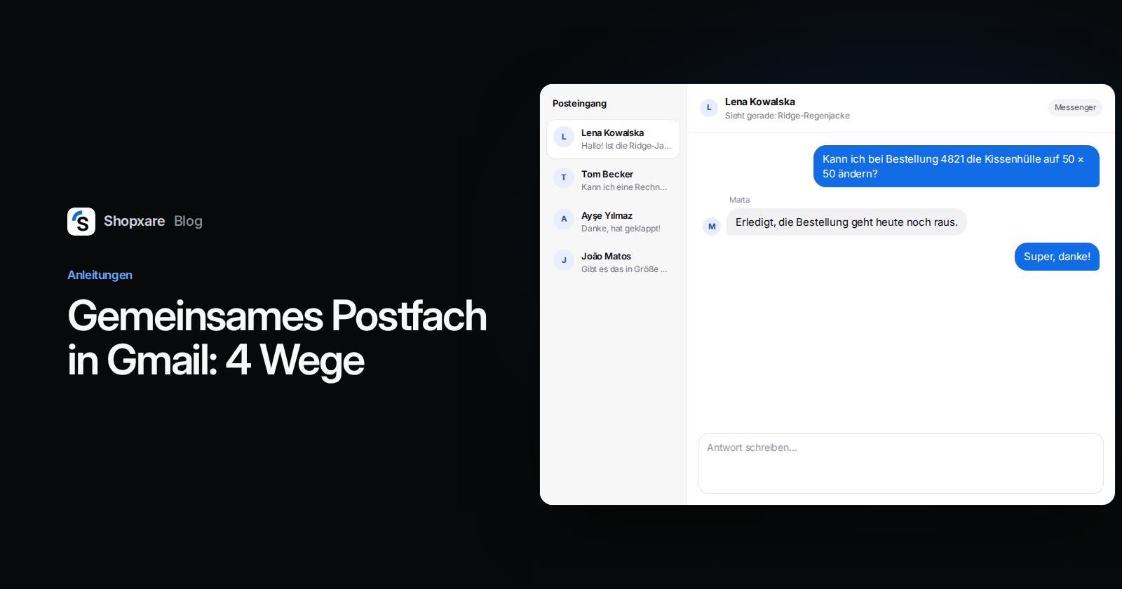 Titelbild: „Gemeinsames Postfach in Gmail: 4 Wege“ neben einem Team-Posteingang, in dem eine Bestelländerung beantwortet wird