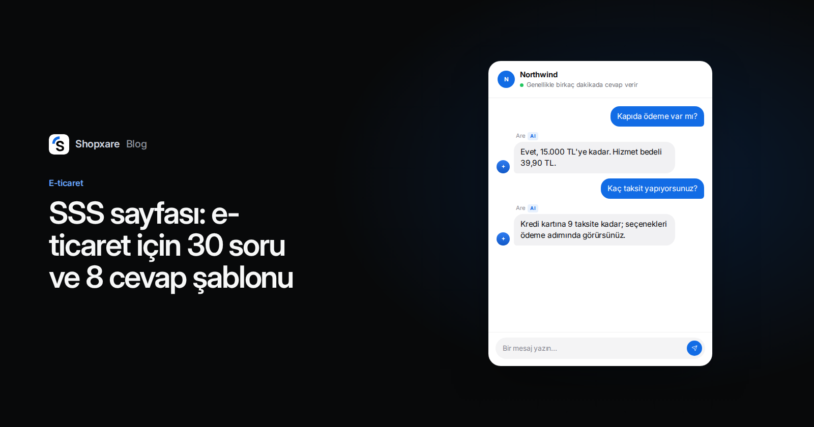 Shopxare kapağı: "SSS sayfası" başlığı ve Are AI'ın kapıda ödeme ile taksit sorularını cevapladığı canlı destek penceresi