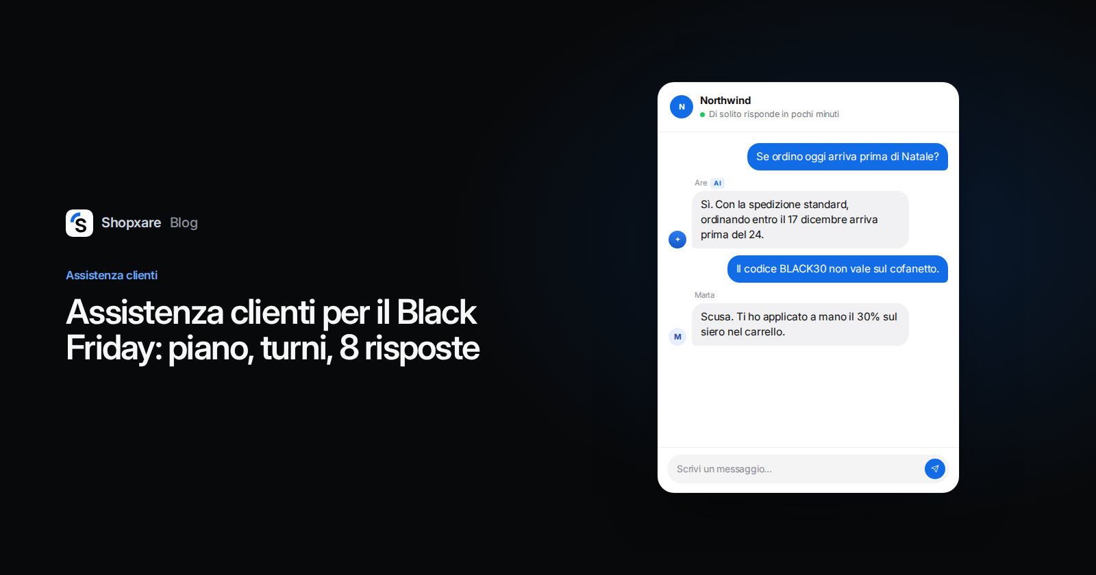 Copertina Shopxare: piano di assistenza clienti per il Black Friday con una chat sulla consegna a Natale e un codice sconto
