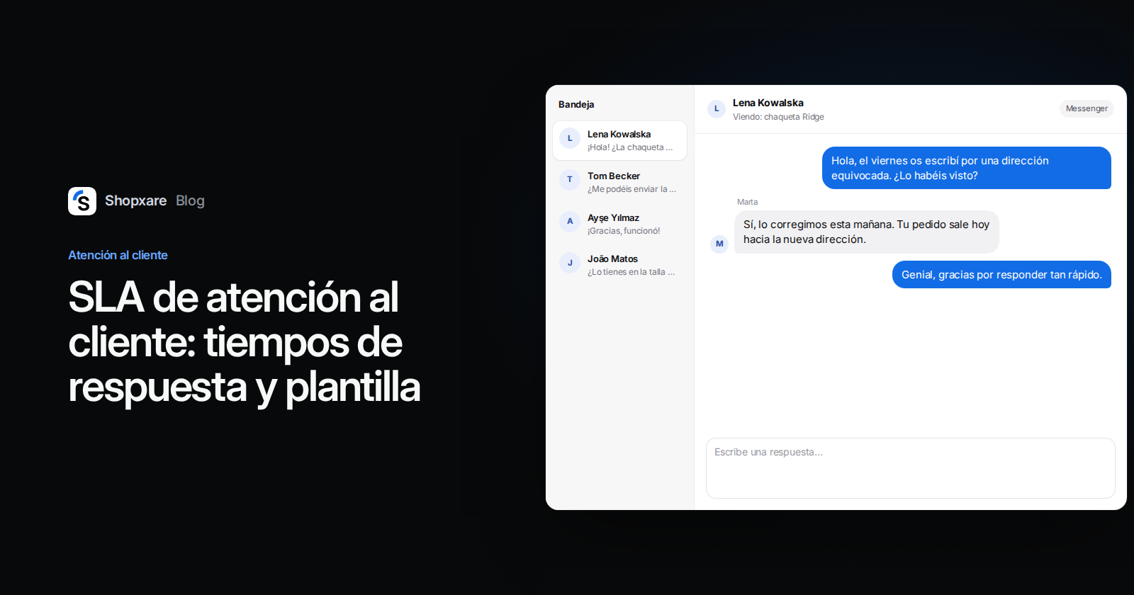 Portada de Shopxare: "SLA de atención al cliente: tiempos de respuesta y plantilla" junto a una bandeja de entrada donde una agente confirma la dirección de entrega corregida