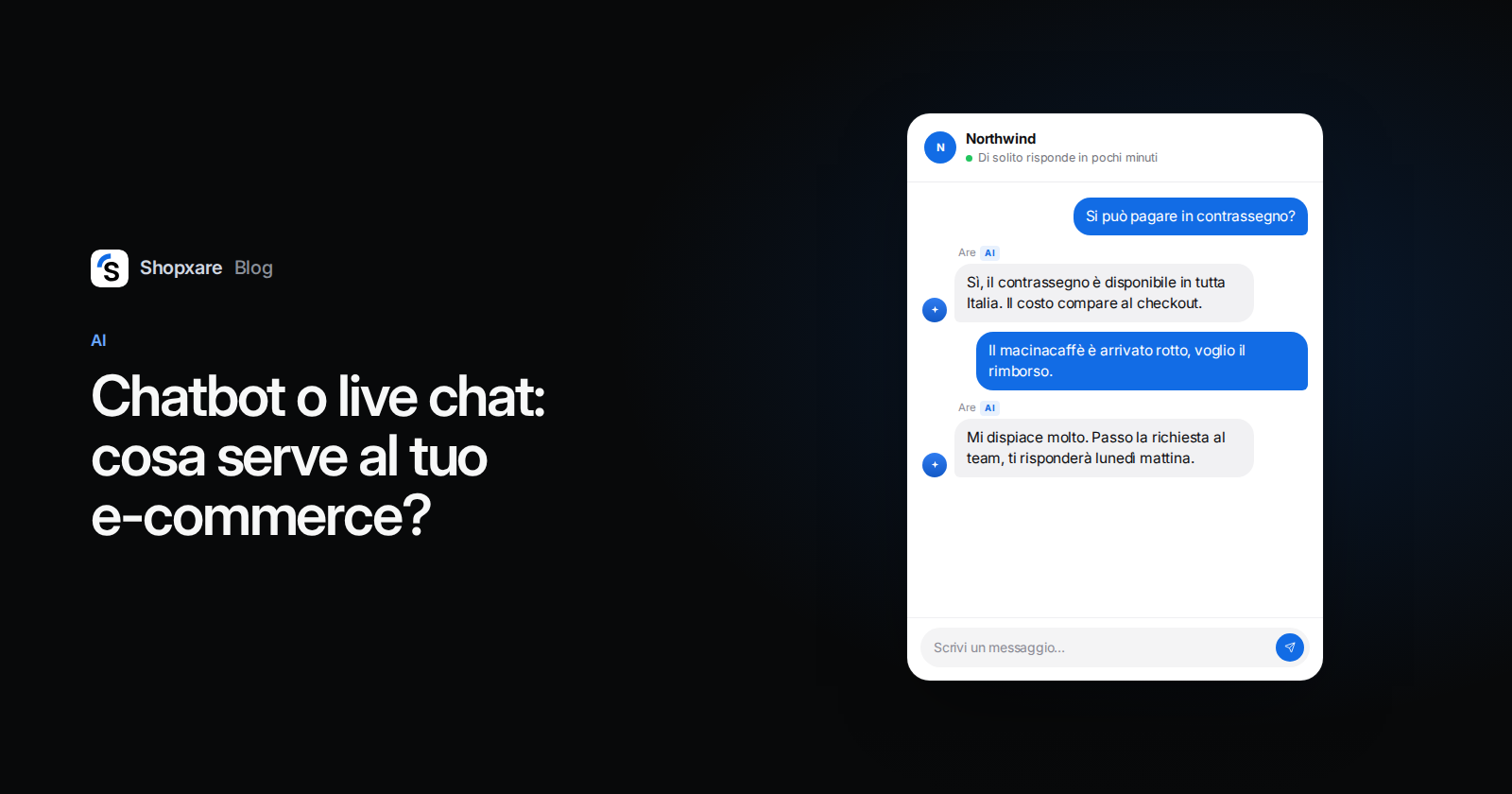 A destra il Messenger di Shopxare: un agente AI risponde sul contrassegno e passa una richiesta di rimborso al team. A sinistra il titolo: Chatbot o live chat.