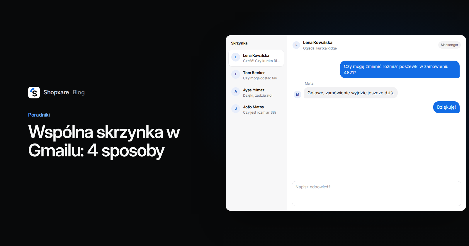 Okładka: „Wspólna skrzynka w Gmailu: 4 sposoby” obok skrzynki zespołu, w której odpowiedziano na zmianę zamówienia
