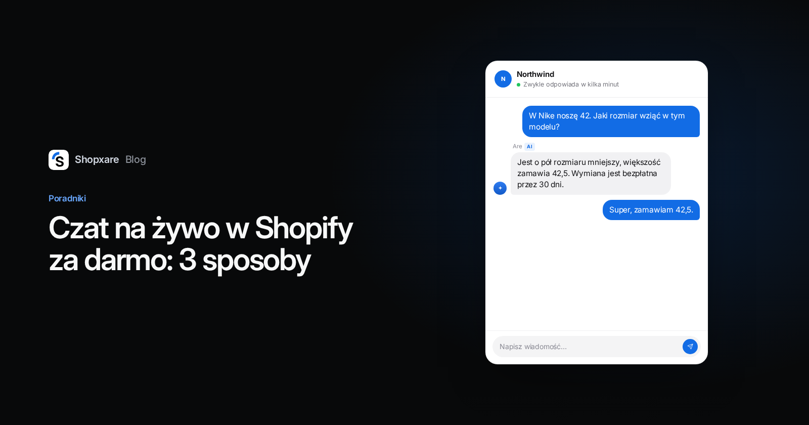 Okładka: "Czat na żywo w Shopify za darmo: 3 sposoby" obok Messengera Shopxare odpowiadającego na pytanie o rozmiar